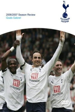 Tottenham Hotspur - Official Review Of The Season 2006-07 (2007) Tottenham Hotspur - Official Review Of The Season 2006-07 (2007)