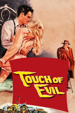Touch of Evil (1958) Touch of Evil (1958)