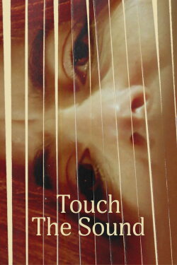 Touch the Sound (2004)