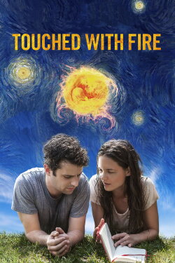 Touched with Fire (2016) Touched with Fire (2016)