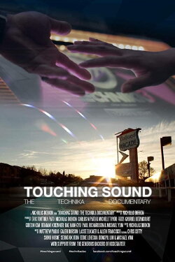 Touching Sound: The Technika Documentary (2017)
