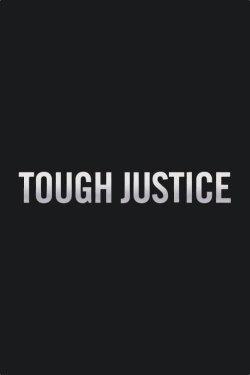 Tough Justice (2014) Tough Justice (2014)