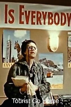 Tourist Go Home (1959) Tourist Go Home (1959)