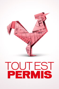 Tout est permis (2014) Tout est permis (2014)