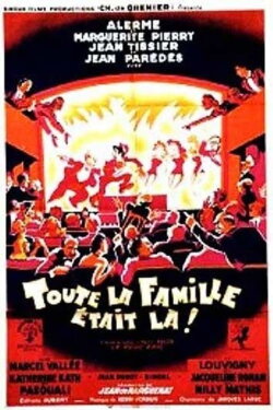 Toute la famille était là! (1948) Toute la famille était là! (1948)
