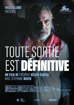 Toute sortie est définitive (2024) Toute sortie est définitive (2024)