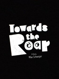 Towards the Roar (2023)