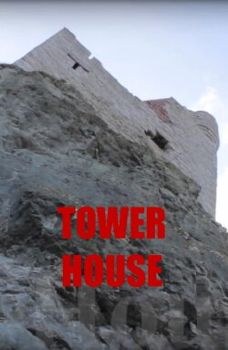 Tower House (2016)
