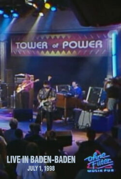 Tower of Power: In Concert Ohne Filter (2003) Tower of Power: In Concert Ohne Filter (2003)