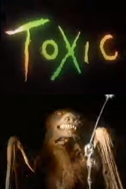 Toxic (1990)