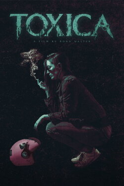 Toxica (2022) Toxica (2022)