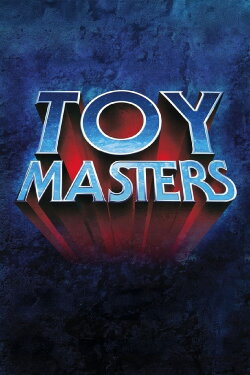 Toy Masters (2014) Toy Masters (2014)