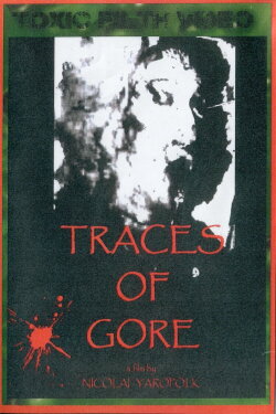 Traces of Gore (2016)