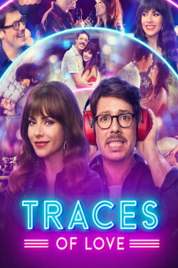 Traces of Love (2024) Traces of Love (2024)