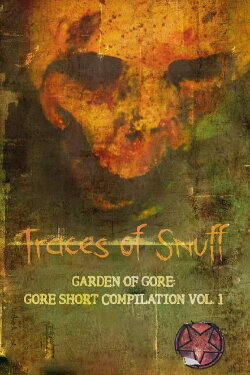 Traces of Snuff Mixtape Volume 1 (2024) Traces of Snuff Mixtape Volume 1 (2024)