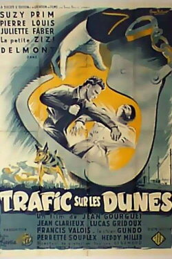 Trafic sur les dunes (1951) Trafic sur les dunes (1951)