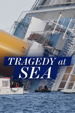 Tragedy at Sea (2012)
