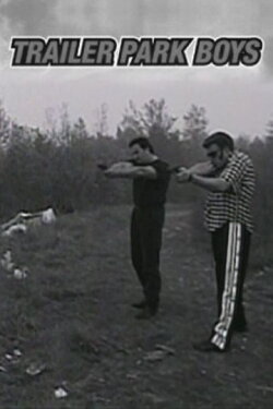 Trailer Park Boys (1999) Trailer Park Boys (1999)
