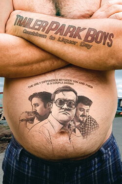 Trailer Park Boys: Countdown to Liquor Day (2009) Trailer Park Boys: Countdown to Liquor Day (2009)