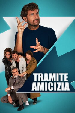 Tramite amicizia (2023) Tramite amicizia (2023)