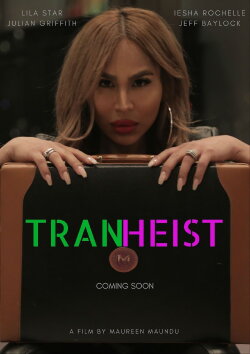 TranHeist (2021)