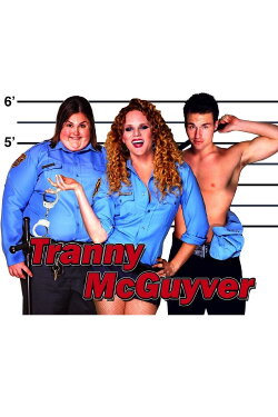 Tranny McGuyver (2008) Tranny McGuyver (2008)