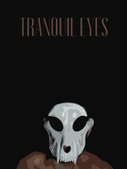 Tranquil Eyes (2021) Tranquil Eyes (2021)