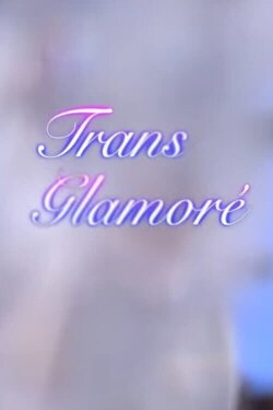 Trans Glamoré (2023)