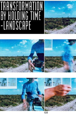 Transformation by Holding Time (Landscape) (1976) Transformation by Holding Time (Landscape) (1976)