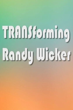 TRANSforming Randy Wicker (2015)