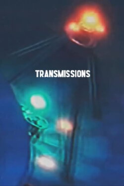 Transmissions (2022) Transmissions (2022)
