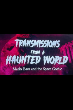 Transmissions from a Haunted World (2024) Transmissions from a Haunted World (2024)