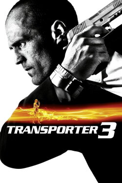 Transporter 3 (2008) Transporter 3 (2008)