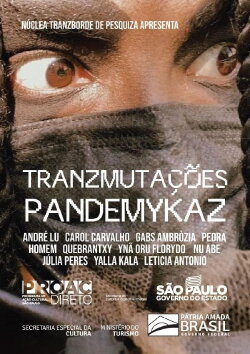 Tranzmutações Pandemykaz (2021) Tranzmutações Pandemykaz (2021)