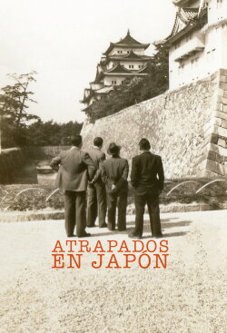 Trapped in Japan (2015) Trapped in Japan (2015)