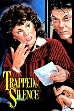 Trapped In Silence (1986) Trapped In Silence (1986)