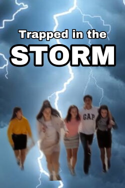 Trapped in the Storm (2019) Trapped in the Storm (2019)