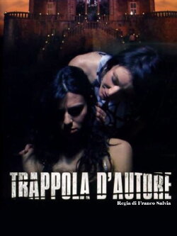 Trappola d'autore (2009) Trappola d'autore (2009)