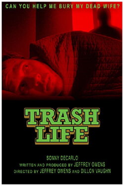 Trash Life (2022)