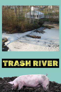 Trash River (2025) Trash River (2025)
