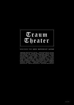 Traum Theater (2009) Traum Theater (2009)