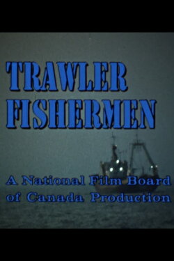 Trawler Fishermen (1966) Trawler Fishermen (1966)
