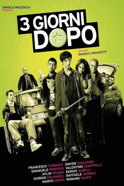 Tre giorni dopo (2016) Tre giorni dopo (2016)