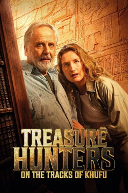 Treasure Hunters: On the Tracks of Khufu (2025) Treasure Hunters: On the Tracks of Khufu (2025)