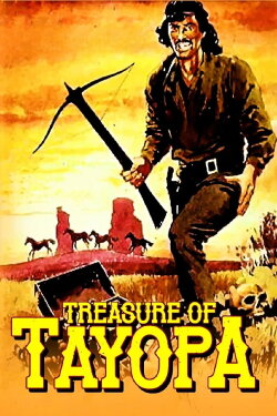 Treasure of Tayopa (1974) Treasure of Tayopa (1974)