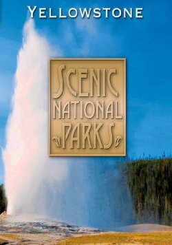Treasures of America's National Parks: Yellowstone (2009) Treasures of America's National Parks: Yellowstone (2009)