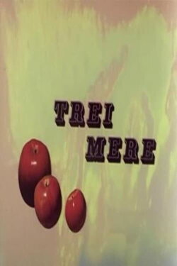 Trei mere (1979) Trei mere (1979)