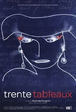 Trente tableaux (2011) Trente tableaux (2011)