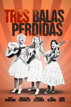 Tres balas perdidas (1961) Tres balas perdidas (1961)