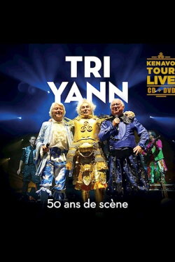Tri Yann : 50 ans de scène - Kenavo tour live (2019) Tri Yann : 50 ans de scène - Kenavo tour live (2019)
